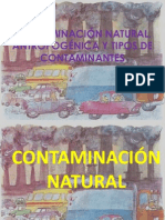 CONTAMINACIÓN NATURAL, ANTROPOGÉNICA Y TIPOS DE CONTAMINANTES