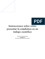 Instrucciones Sobre Cómo Presentar La Estadística en Un Trabajo Científico