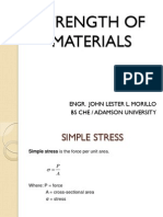 Strength of Materials: Engr. John Lester L. Morillo Bs Che / Adamson University