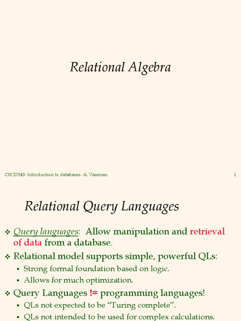 Relational Algebra: CSCD343-Introduction To Databases - A. Vaisman 1 ...