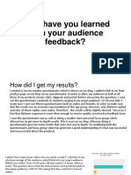 What Have You Learned From Your Audience Feedback?