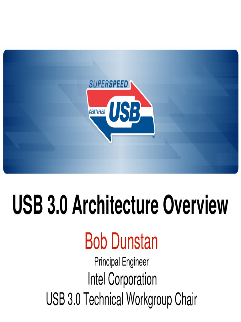 12 SSUSB DevCon Arch Overview Dunstan Usb Physical Layer Protocols