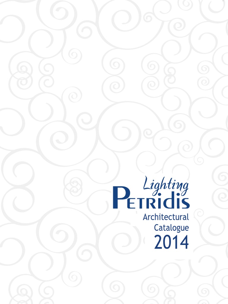 Petridis Catalogue 2014PETRIDIS S.A.PETRIDIS-LIGHTING.GRΠΕΤΡΙΔΗΣ ΦΩΤΙΣΜΟΣ, PDF, Light Emitting Diode