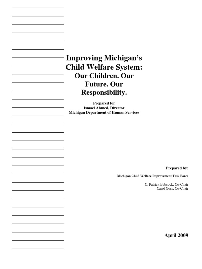 Michigan Child Welfare Task Force 2009 Child Protective Services Child Protection