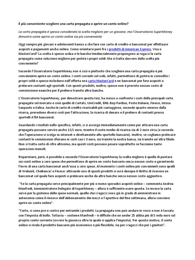 à più conveniente scegliere una carta prepagata o aprire un conto ... Aprire conto corrente giovani
