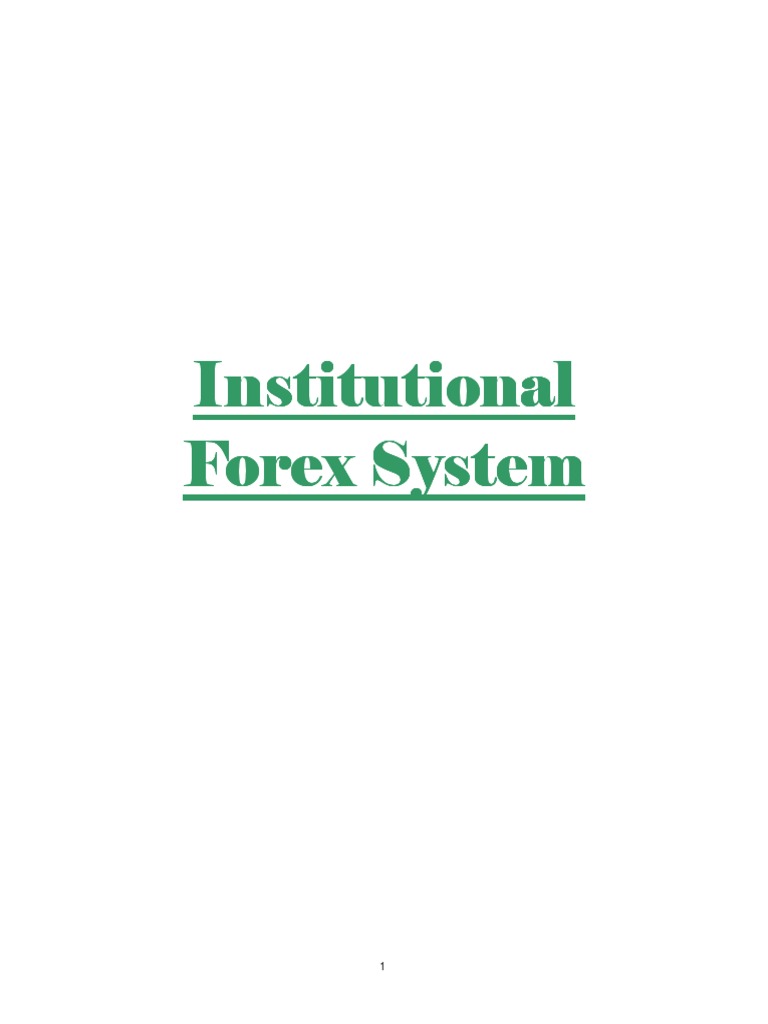 Institutional Forex Trading Guide | PDF | Foreign Exchange Market ...