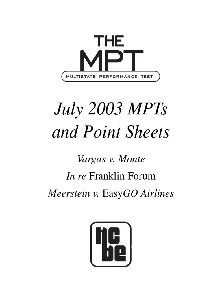 July03MPTjuly 2013 MPT | PDF | Brief (Law) | Damages