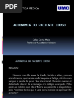 AUTONOMIA DO  PACIENTE IDOSO - BIOÉTICA CLÍNICA - CASO 1 - 21-03-2011
