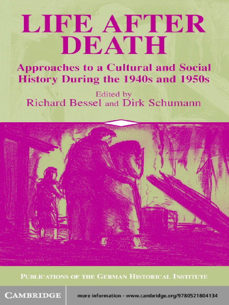 Editors Life After Death Approaches To A Cultural And Social - 