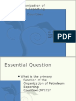 The Organization of Petroleum Exporting Countries