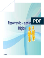 Resolvendo - e Criando - Litígios