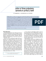 Evaluation of Three Pulpotomy Medicaments in Primary Teeth