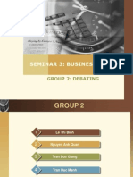 Seminar 3: Business Model: Group 2: Debating