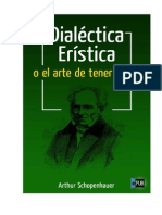 Dialectica Eristica o El Arte de Tener Razon Arthur Schopenhauer