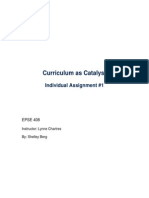 Curriculum As Catalyst - Assign 1