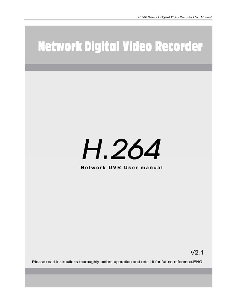 H.264 Network Digital Video Recorder User Manual