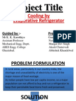 Project Title: Cooling by Evaporative Refrigerator