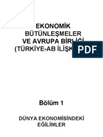 Ekonomik Bütünleşmeler Ve Avrupa Birliği (Türkiye-Ab İlişkileri)