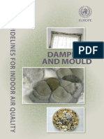 WHO Guidelines For Indoor Air Quality: Dampness and Mould
