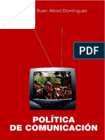 Buen Abad Dominguez F. - Politica de Comunicacion Ed. MinCI 2005