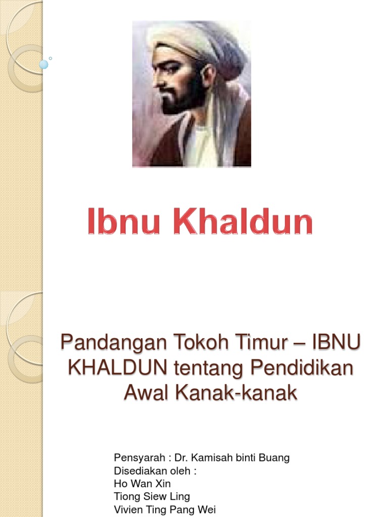 Ibnu Khaldun Pandangan Tokoh Timur Pendidikan Awal Kanak Kanak Pdf