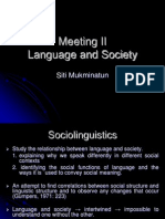 Meeting II Language and Society: Siti Mukminatun