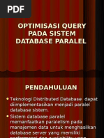 Download Optimasi Query Pada Sistem Database Paralel by Dadang Handaru SN21222745 doc pdf