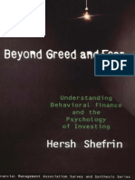 Beyond Greed and Fear