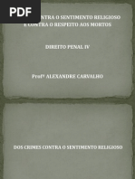 Aula 03 - Crimes Contra o Sentimento Religioso e Contra o Respeito Aos Mortos