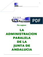 La Administracion Paralela en La Junta de Andalucia.