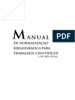 LIVRO - BIBLIOTECONOMIA - Manual Normalização Bibliográfica - 3 ed rev. atual - 2012)