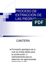 Proceso de Extracción de Las Piedras