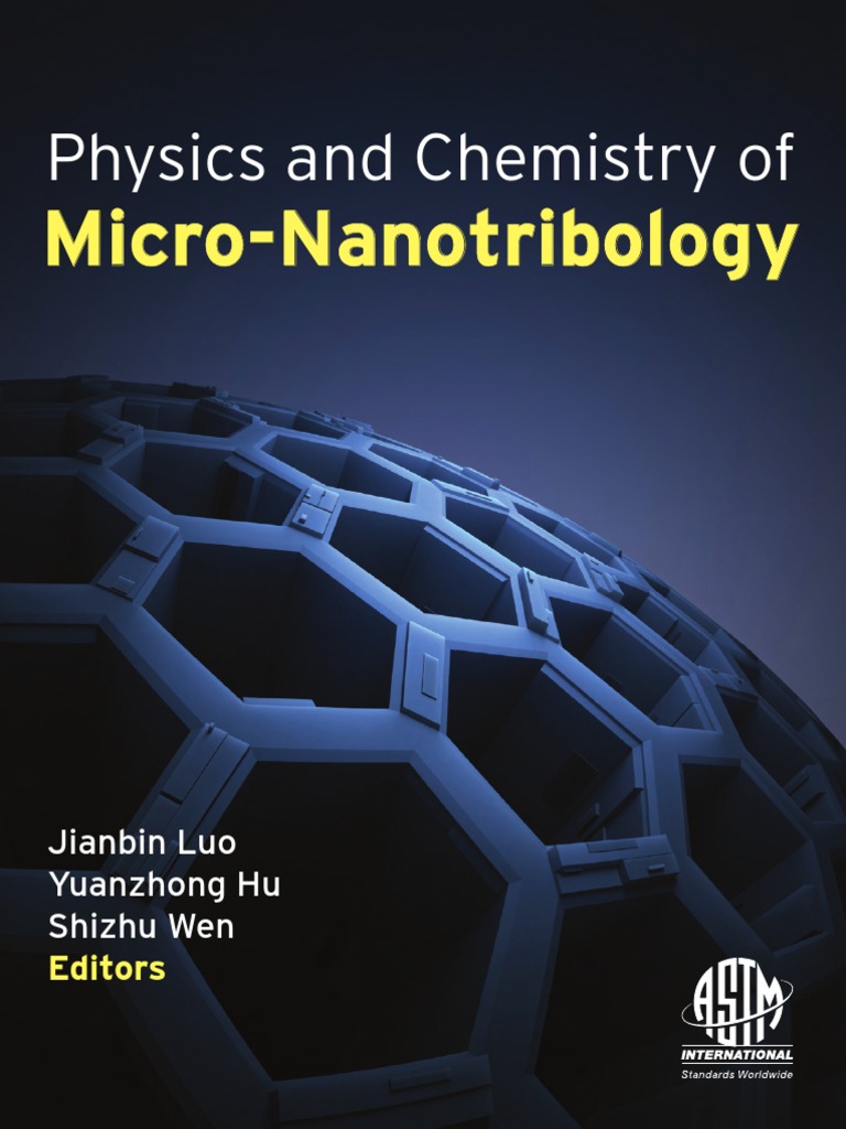 Physics and Chemistry of Micro Nanotribology | PDF 