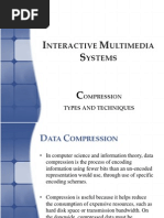 Nteractive Ultimedia Ystems: Ompression Types and Techniques