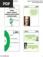 UNIDADE 01 - DEFINIÇÃO DE HOMEOSTASIA, SISTEMAS DE CONTROLE E INTEGRAÇÃO DE FUNÇÕES