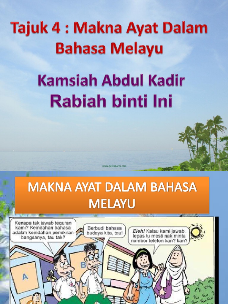 Makna Ayat Dalam Bahasa Melayu.