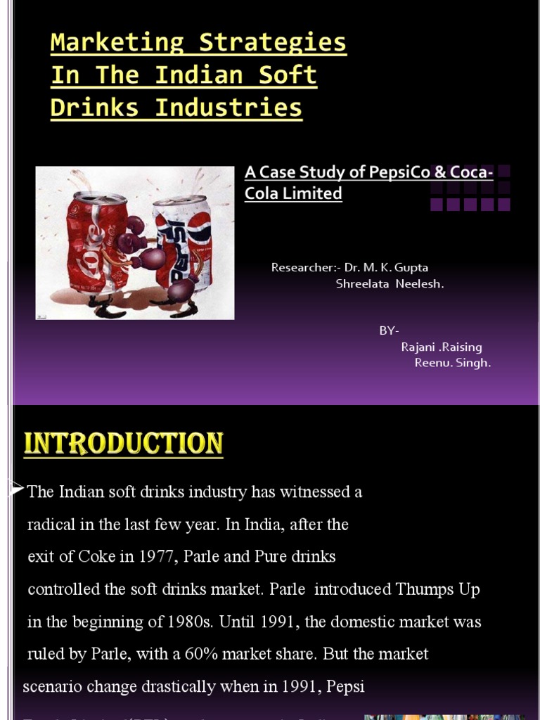 PepsiCo vs Coca-Cola: Indian Market Strategies | PDF | Pepsi | Coca Cola
