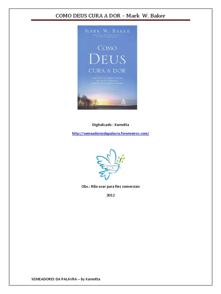 Como Deus Cura A Dor Mark W Baker PDF | PDF | Emoções | Amor, image size:768x1024