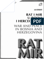 Alija Izetbegović - Rat I Mir U Bosni I Hercegovini - Alija Izetbegovic - War and Peace in Bosnia and Herzegovina