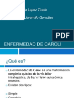 Enfermedad de Caroli: causas, síntomas y diagnóstico