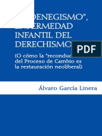 El oenegismo enfermedad infantil del derechismo (Álvaro García Linera)