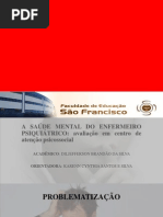 A SAÚDE MENTAL DO ENFERMEIRO PSIQUIÁTRICO.pptx