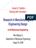 Research in Manufacturing and Engineering Design: Anchored in Tradition - Soaring With Innovation