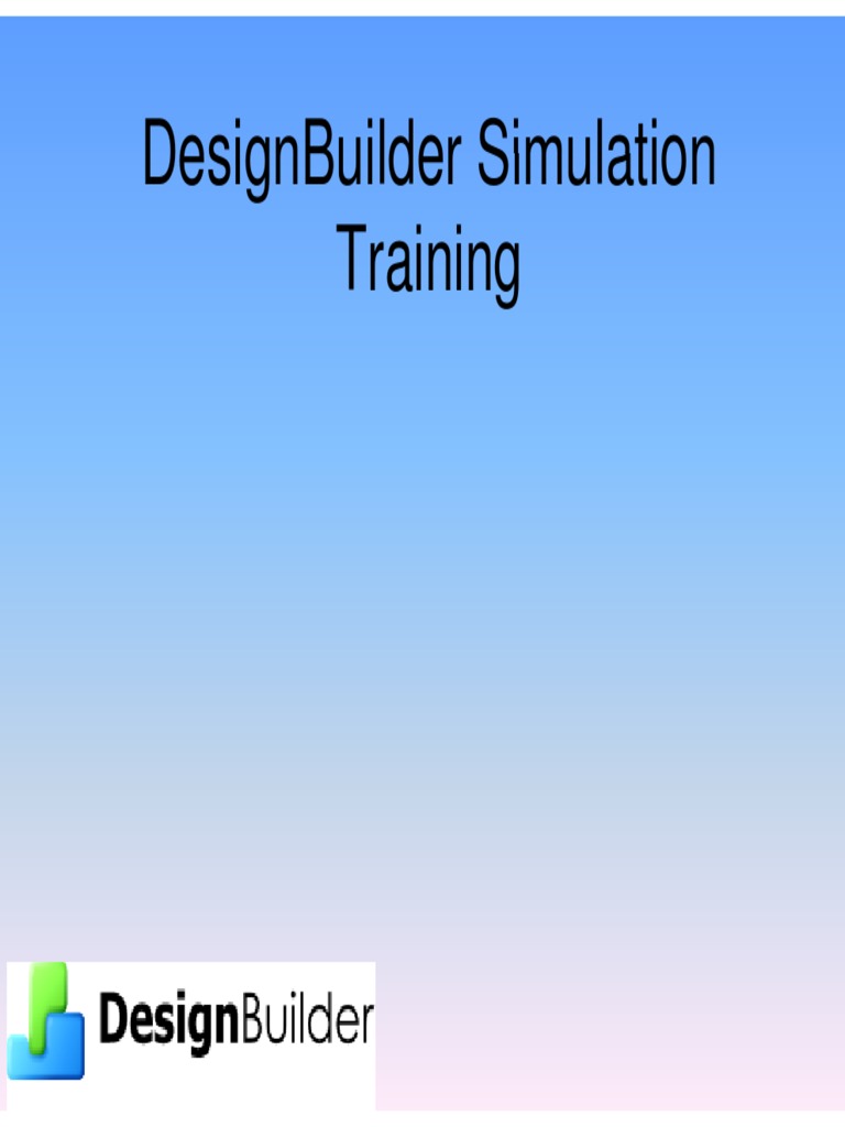 DesignBuilder Simulation Training HSD Computational Fluid