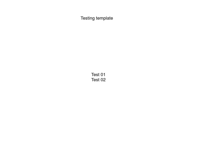 Testing Template Overview | PDF