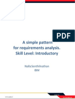 A Simple Pattern For Requirements Analysis. Skill Level: Introductory