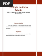 Aula 3 - Bases para o Culto Cristão no Novo Testamento