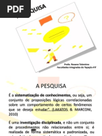 A Pesquisa