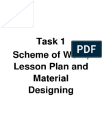 Task 1 Scheme of Work, Lesson Plan and Material Designing