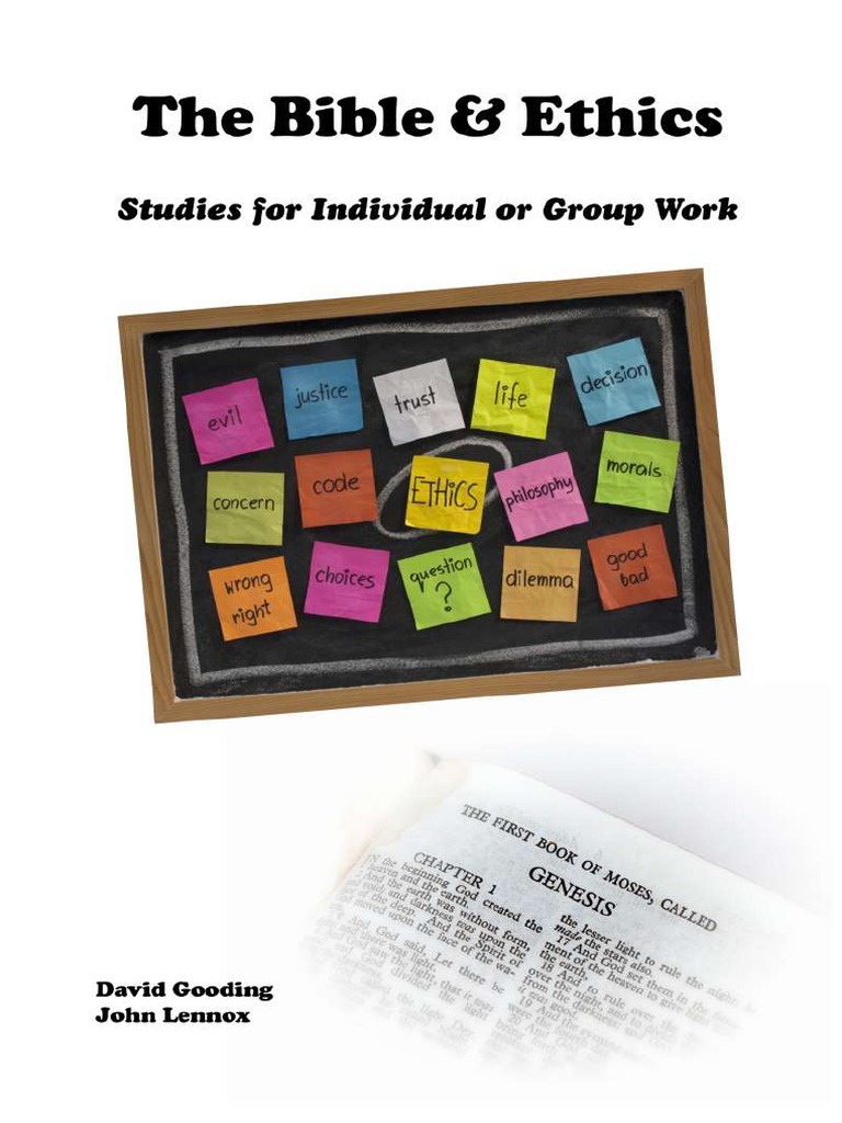 The Bible and Ethics by David Gooding Genesis Creation Narrative